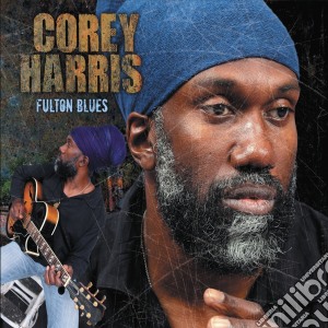 Corey Harris - Fulton Blues cd musicale di Harris, Corey