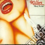 Killer - Ready For Hell cd