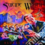 Suicide Watch - Global Warning cd