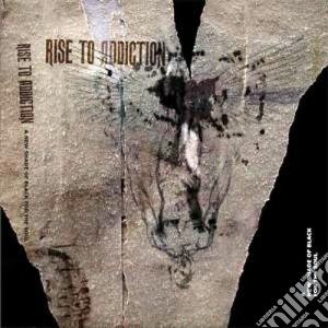 Rise To Addiction - A New Shade Of Black For The Soul cd musicale di RISE TO ADDICTION