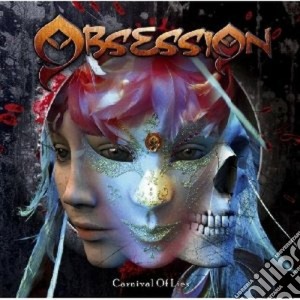 Obsession - Carnival Of Lies cd musicale di OBSESSION