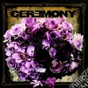 Ceremony - Ceremony cd musicale di CEREMONY