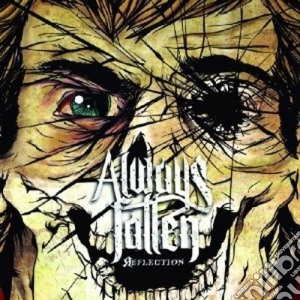 Always Fallen - Reflection cd musicale di Fallen Always
