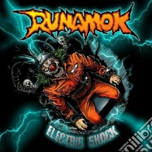 Runamok - Electric Shock cd musicale di RUNAMOK