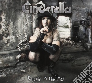 Cinderella - Caught In The Act (2 Cd) cd musicale di Cinderella