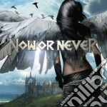 Now Or Never - Now Or Never