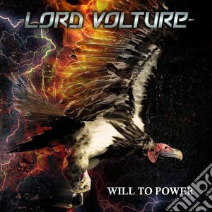 Lord Volture - Will To Power cd musicale di Volture Lord