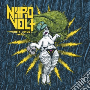 Nitrovolt - Dirty Wings cd musicale di Nitrovolt