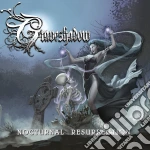 Graveshadow - Nocturnal Resurrection cd