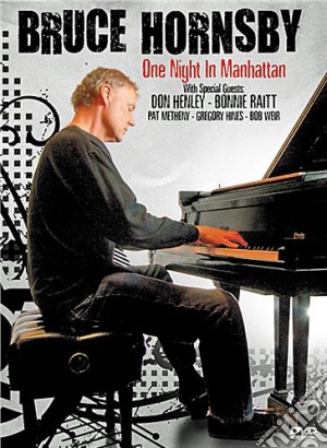 (Music Dvd) Bruce Hornsby - One Night In Manhattan cd musicale