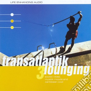 Transatlantik Lounging Vol.3 / Various cd musicale di AA.VV.