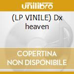(LP VINILE) Dx heaven cd