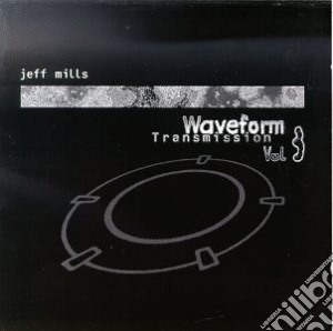 (LP VINILE) Waveform transmission vol.3 lp vinile di Jeff Mills