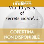 V/a '10 years of secretsundaze' 2cd cd