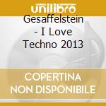 Gesaffelstein - I Love Techno 2013 cd