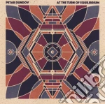 Petar Dundov - At The Turn Of Equilibrium cd