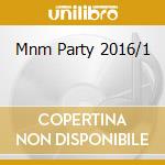 Mnm Party 2016/1 cd