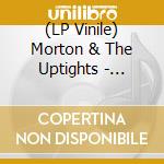 (LP Vinile) Morton & The Uptights - Taurus /Montego vinile