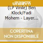 (LP Vinile) Ben Klock/Fadi Mohem - Layer One vinile