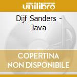 Dijf Sanders - Java cd musicale di Sanders, Dijf
