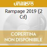 Rampage 2019 (2 Cd) cd
