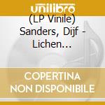 (LP Vinile) Sanders, Dijf - Lichen -Coloured/Ltd/Ep- vinile
