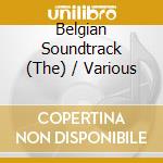 Belgian Soundtrack (The) / Various cd