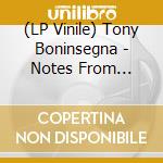 (LP Vinile) Tony Boninsegna - Notes From Underground 1986-1994 Vol.2 (2 Lp) vinile