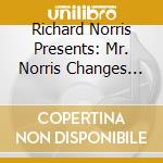 Richard Norris Presents: Mr. Norris Changes Brains / Various cd