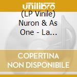(LP Vinile) Nuron & As One - La Source 02 vinile