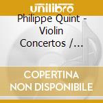 Philippe Quint - Violin Concertos / Romances (2 Sacd) cd musicale di Quint/Orquesta Sinf?Nica De Miner?A
