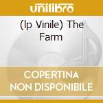 (lp Vinile) The Farm cd