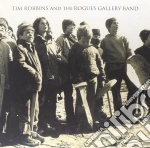 (LP Vinile) Tim Robbins And The Rogues Gallery Band - Tim Robbins And The Rogues Gallery Band vinile