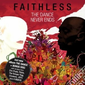 Faithless - The Dance Never Ends cd musicale di FAITHLESS