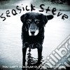 Seasick Steve - You Can't Teach An Old Dog New Tricks cd