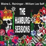 Blaine L. Reininger - The Hamburg Sessions