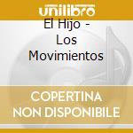 El Hijo - Los Movimientos cd