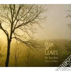 Grimes, Rachel - Book Of Leaves cd musicale di Rachel Grimes
