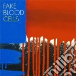 Fake Blood - Cells cd