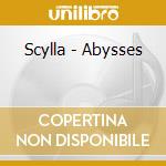 Scylla - Abysses cd musicale di Scylla