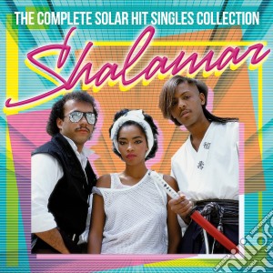 Shalamar - Complete Solar Hits Singles (2 Cd) cd musicale di Shalamar