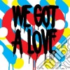 (LP Vinile) Shit Robot - We Got A Love cd