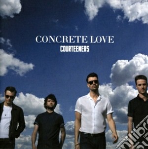 Courteneers - Concrete Love cd musicale di Courteneers