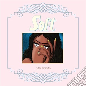 (LP Vinile) Dan Bodan - Soft lp vinile di Bodan Dan