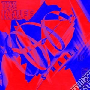 (LP Vinile) Knife (The) - Shaken Up-versions (2 Lp) lp vinile di The Knife
