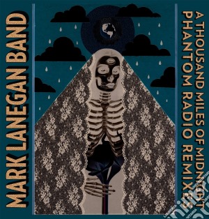 Mark Lanegan Band - A Thousands Miles Of Midnight cd musicale di Mark lanegan band