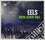 Eels - Royal Albert Hall (2 Cd+Dvd) cd