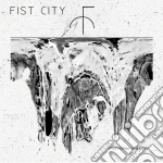 Fist City - Everything Is A Mess cd