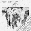 Fist City - Everything Is A Mess cd