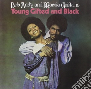 Bob & Marcia - Young, Gifted And Black cd musicale di Bob & marcia